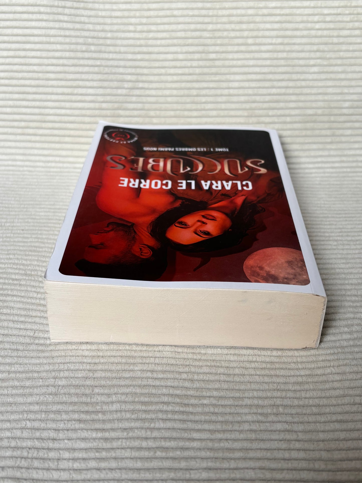 Succubes (Tome 1) - Clara Le Corre