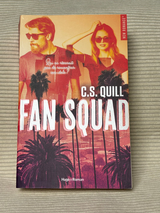 Fan squad - C.S. Quill