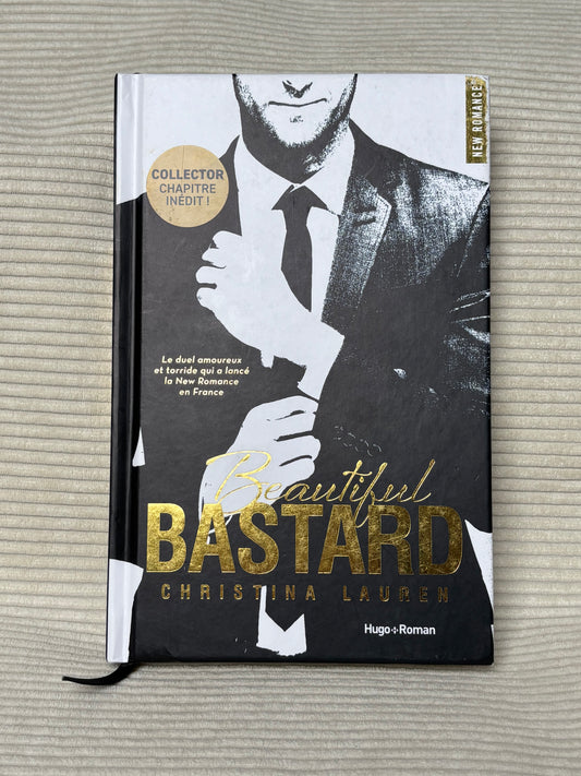 Beautiful Bastard - Christina Lauren