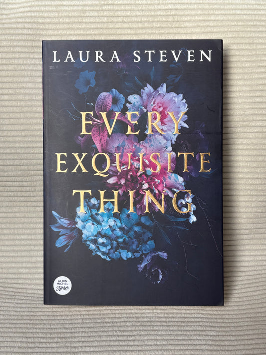 Every Exquisite Thing - Laura Steven