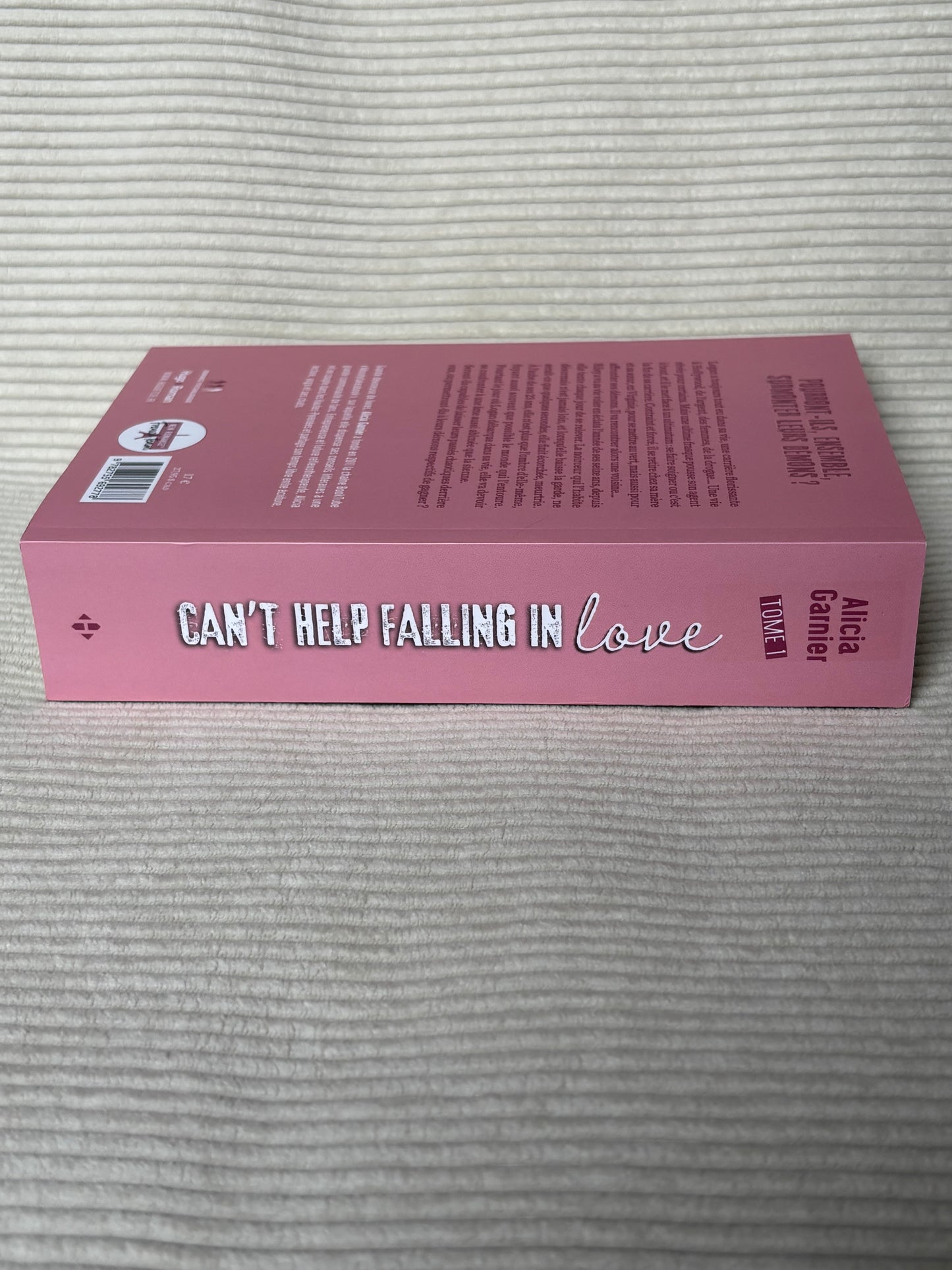 Can't help falling in love (Tome 1) - Alicia Garnier