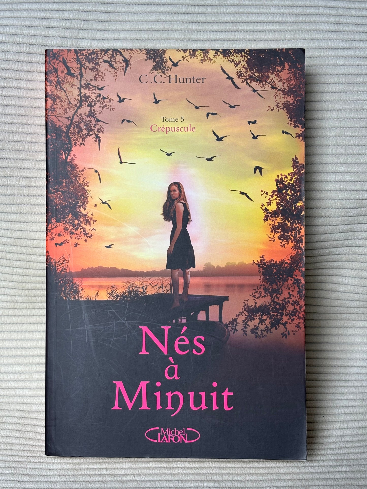 Nés à minuit, Tome 5 - C.C Hunter