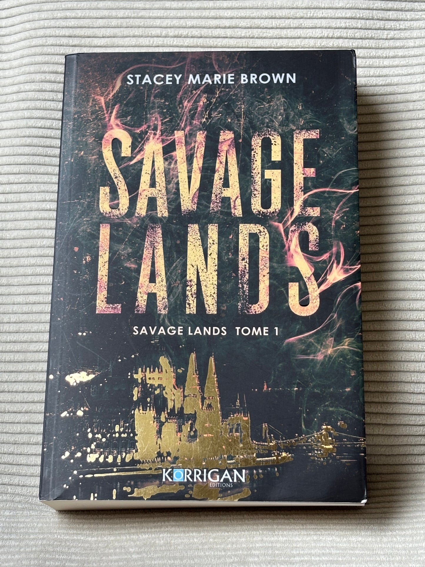 Savage Lands - Stacey Marie Brown