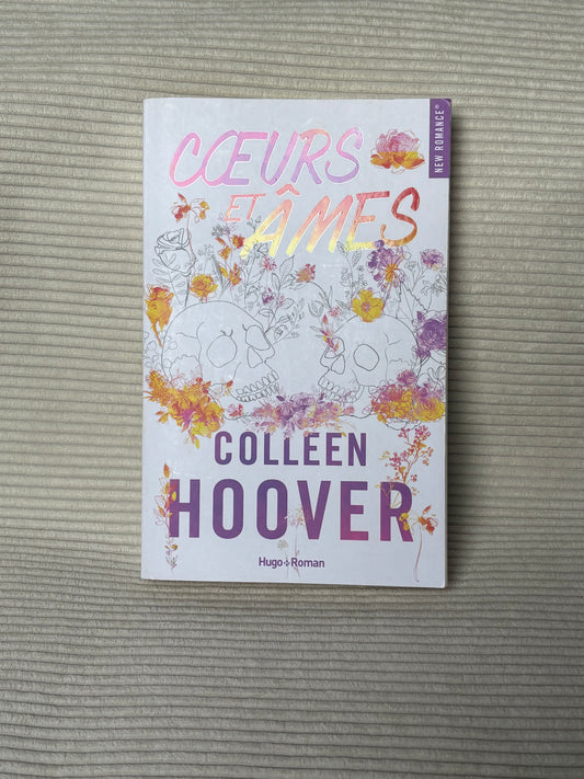 Cœurs et âmes - Colleen Hoover
