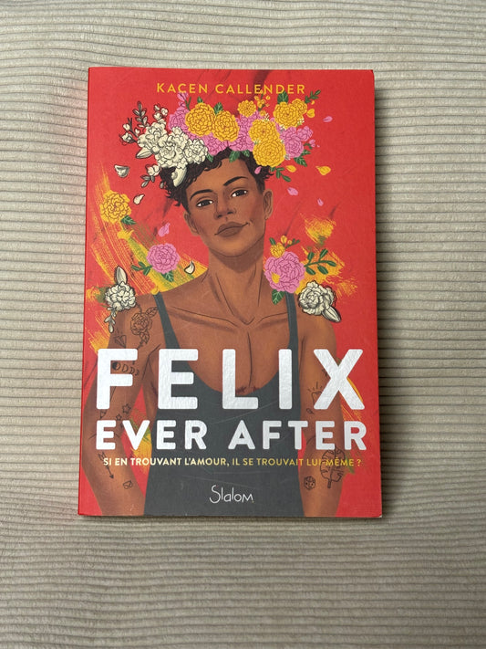 Felix Ever After - Kacen Callender