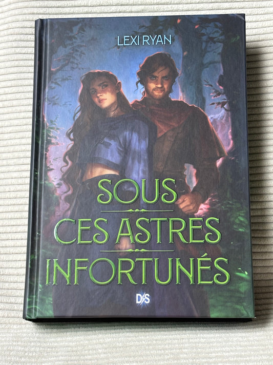 Sous ces astres infortunés - Lexi Ryan