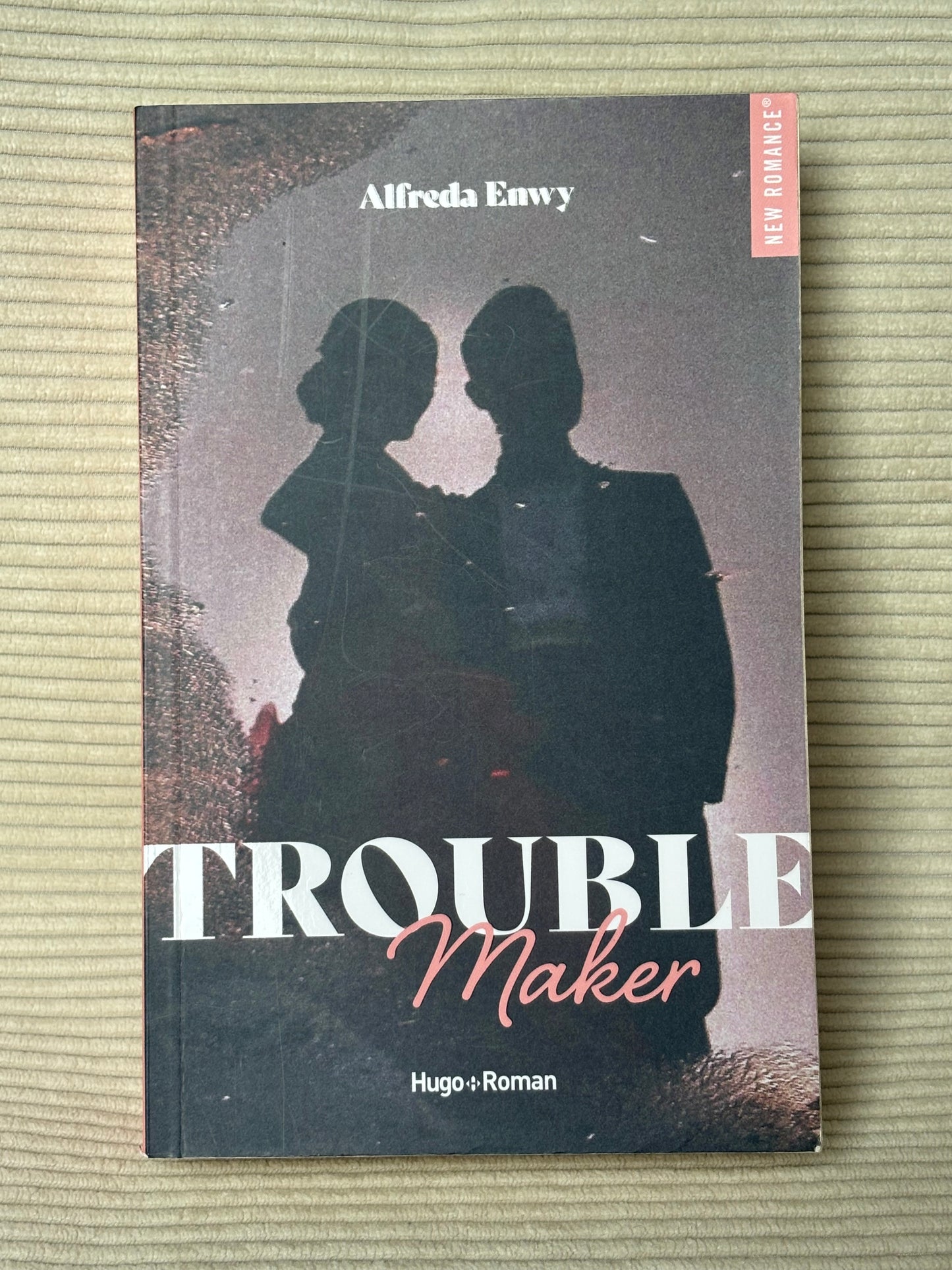 Trouble Maker - Alfreda Enwy