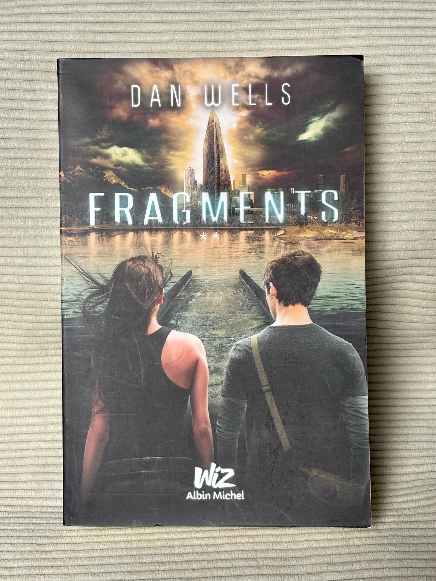 Partials, Tome 2 - Dan Wells