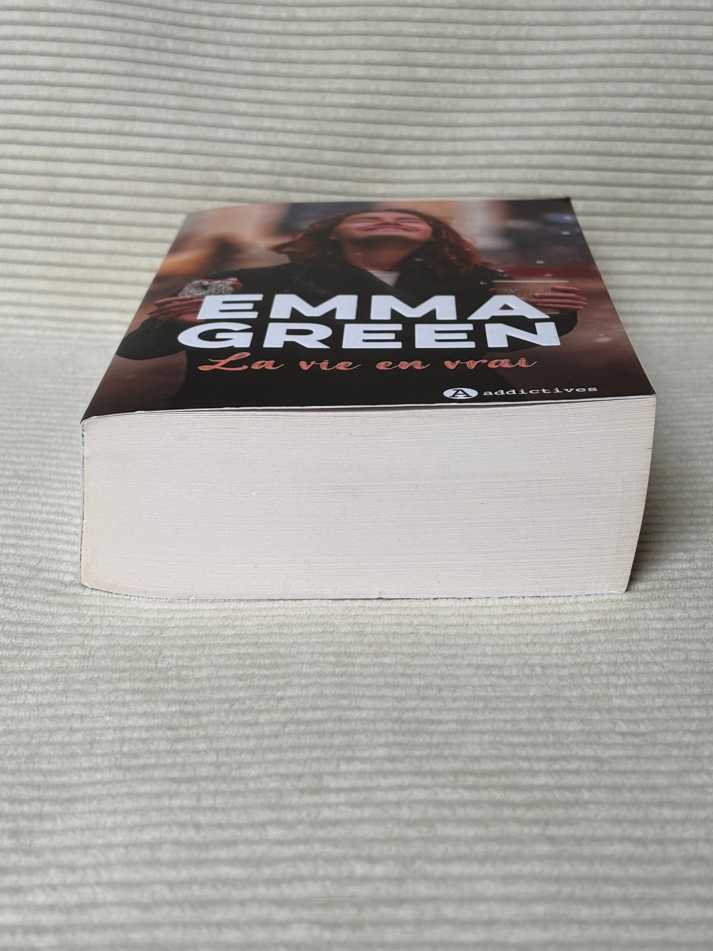 La vie en vrai - Emma Green