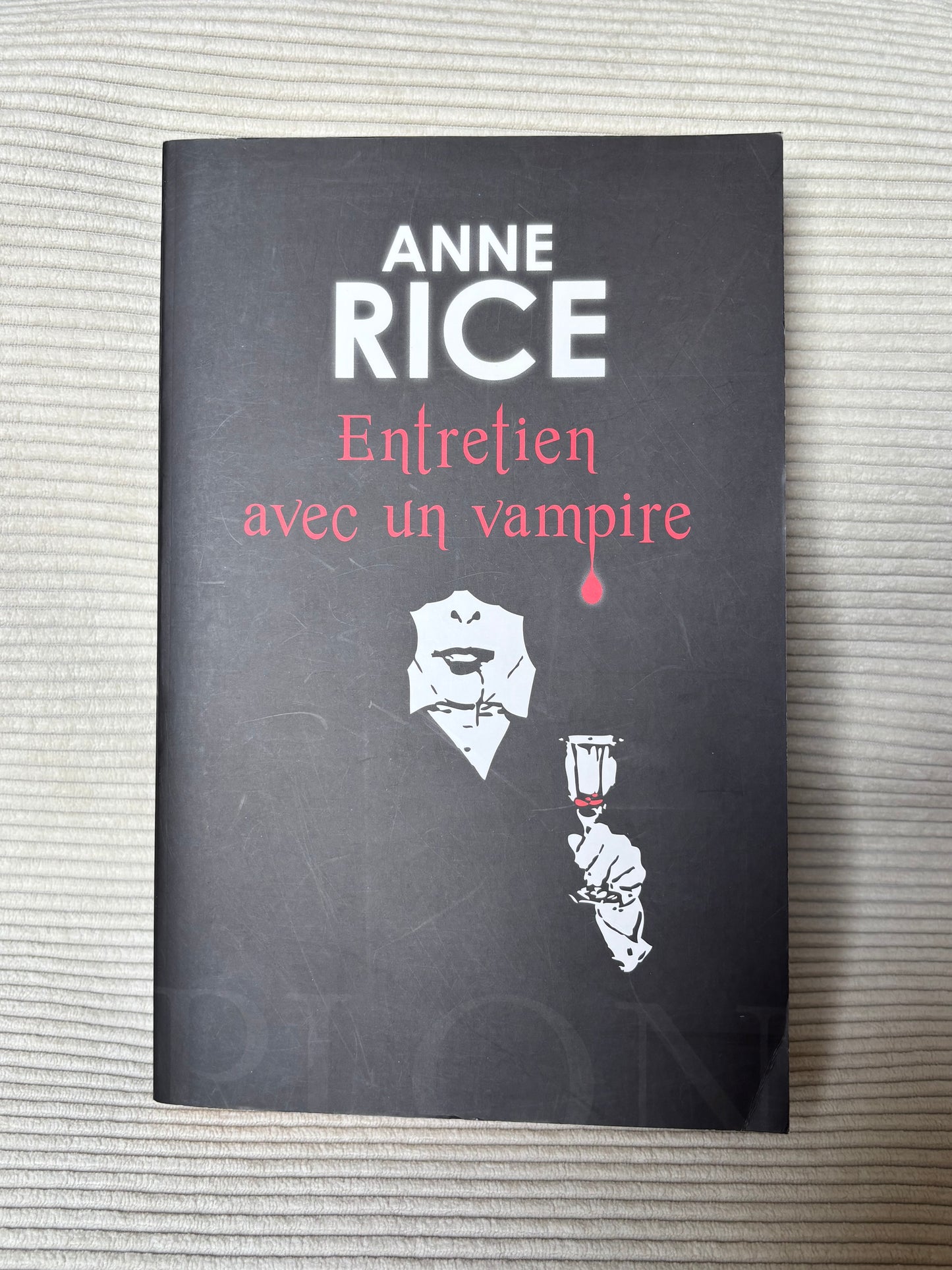 Entretien avec un vampire - Anne Rice
