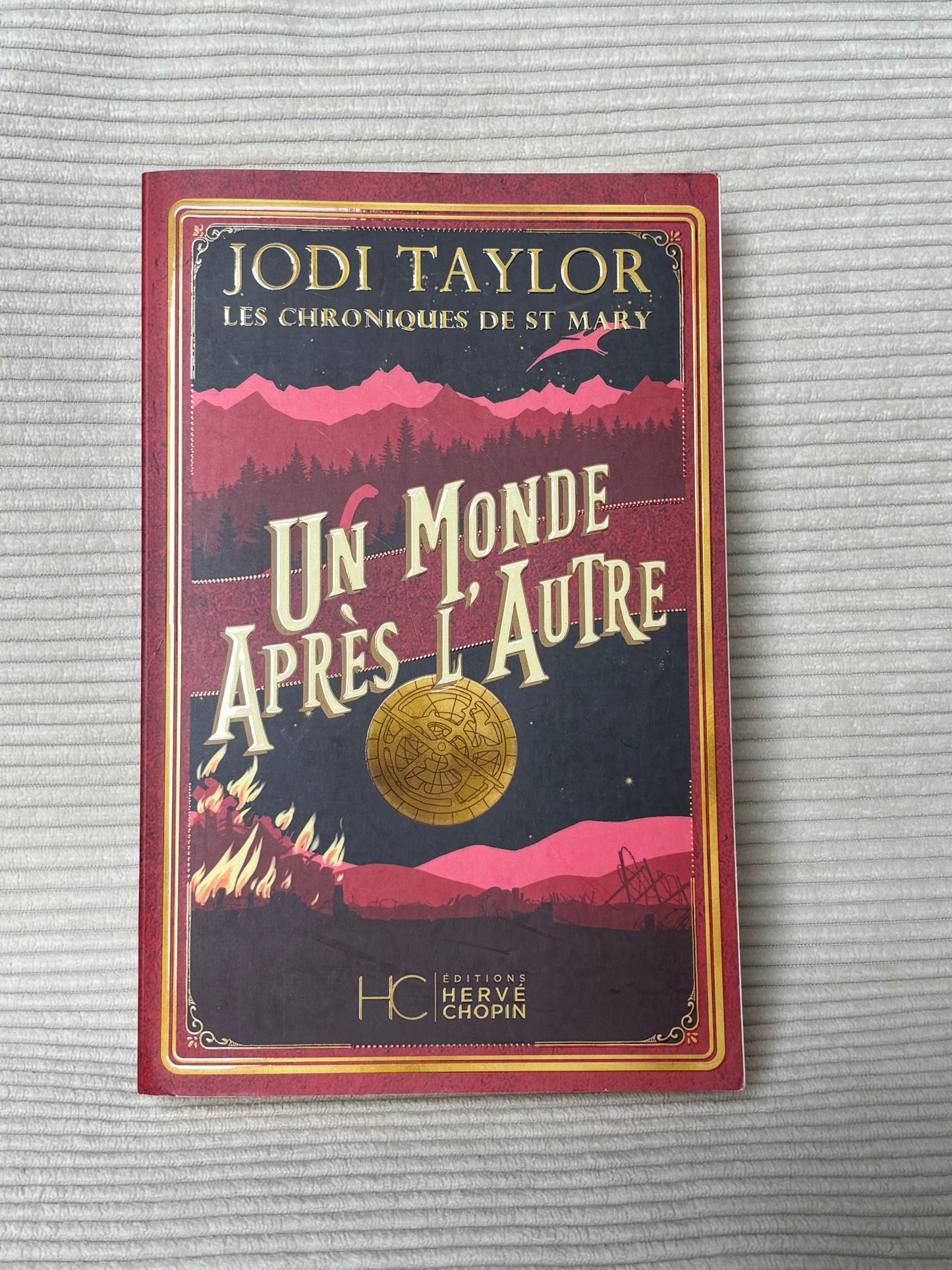 Un monde après l’autre (Tome 1) - Jodi Taylor