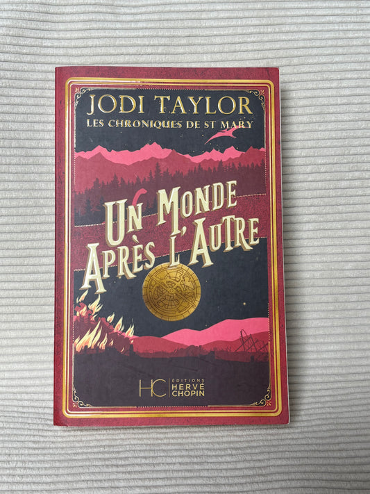 Un monde après l’autre (Tome 1) - Jodi Taylor