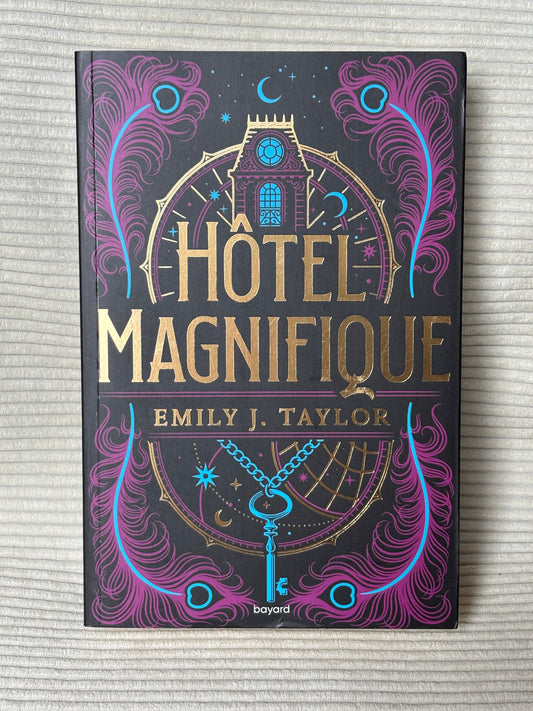 Hôtel magnifique - Emily J. Taylor
