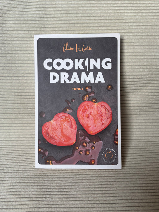 Cooking Drama - Clara Le Corre