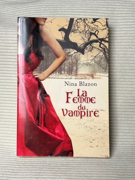 La femme du vampire - Nina Blazon