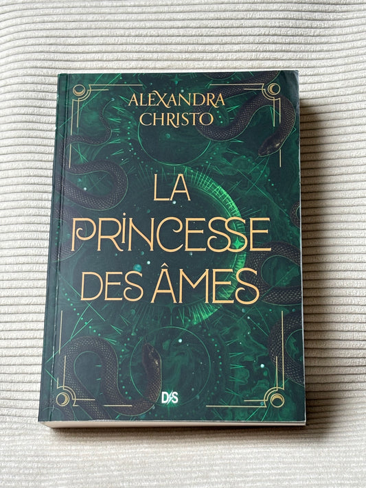 La princesse des âmes - Alexandra Christo