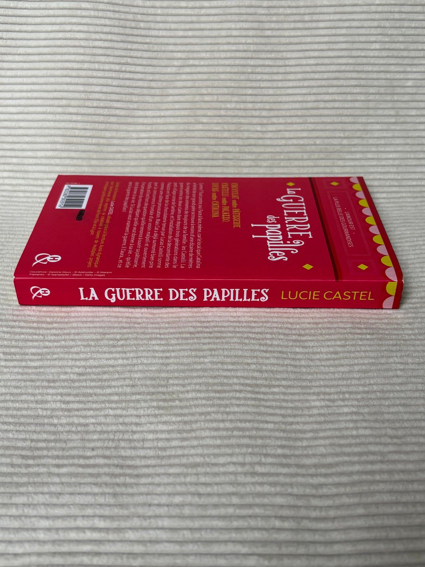 La guerre des papilles - Lucie Castel